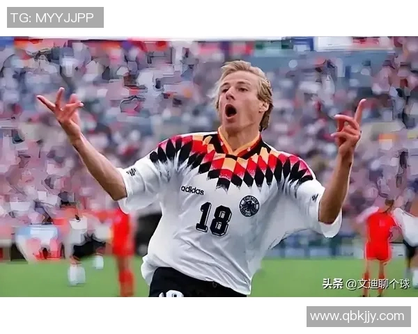 从锋线杀手到传奇教练克林斯曼的绿茵人生全景解析